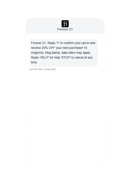 Forever 21, subscription confirmation SMS message example